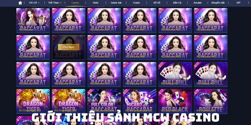 Giới thiệu sảnh MCW Casino